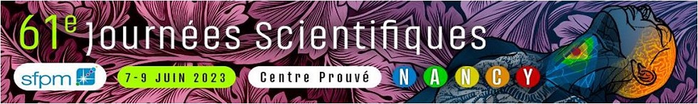 61emes Journées Scientifiques de la SFPM>
